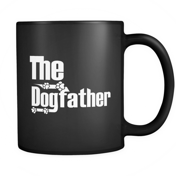 Fathers Day Gifts for Dad - The Dogfather 11oz Coffee Mug - Great Father's Day Gift - Dad's Birthday